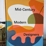 MID-CENTURY MODERN DESIGNERS (2025) BOOK